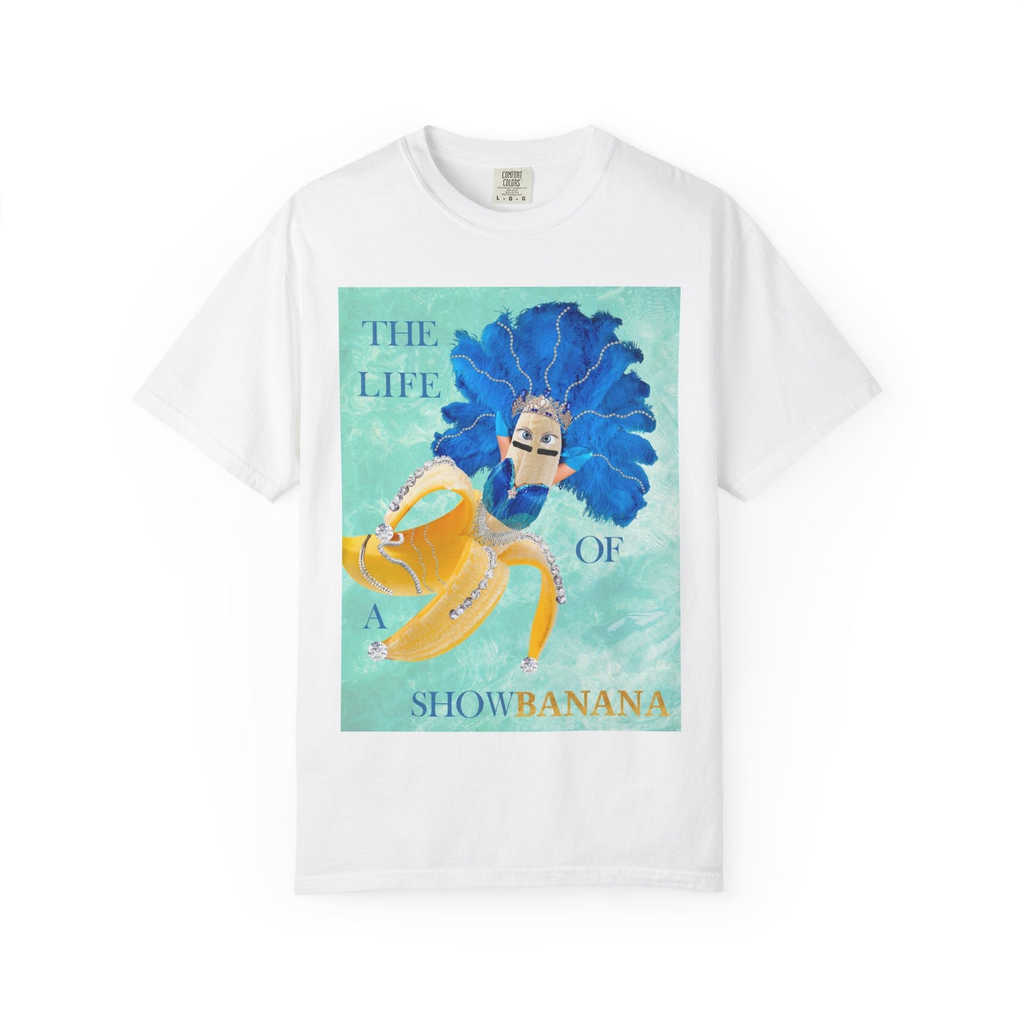 The Life of a ShowBanana Tshirt