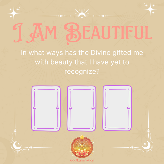 I Am Beautiful Tarot Spread