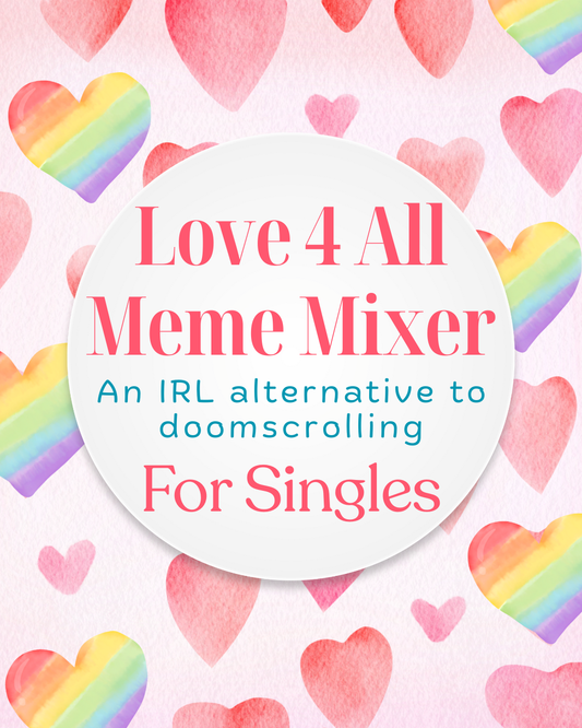 Love 4 All Meme Mixer