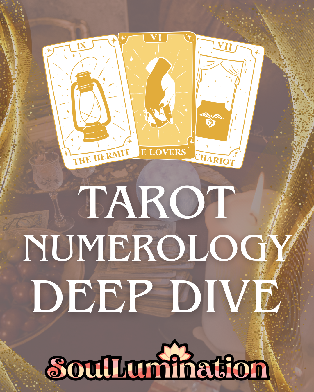 Tarot Numerology Deep Dive