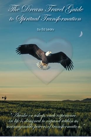 The Dream Travel Guide to Spiritual Transformation